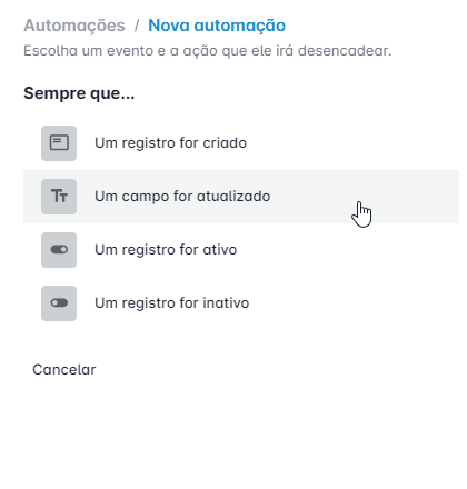 Automações - Quando um campo for atualizado.gif