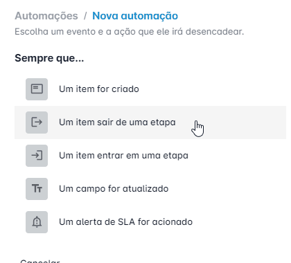 Automações - Quando um item sair de uma etapa.gif