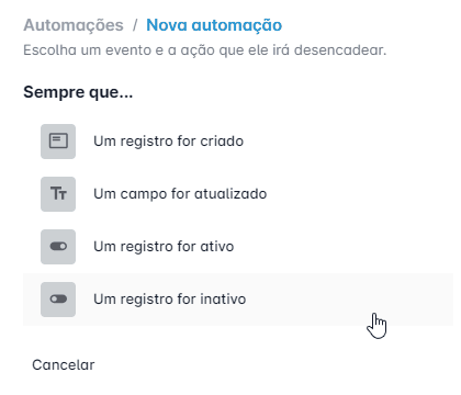 Automações - Quando um registro for inativo.gif